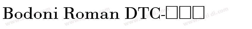 Bodoni Roman DTC字体转换